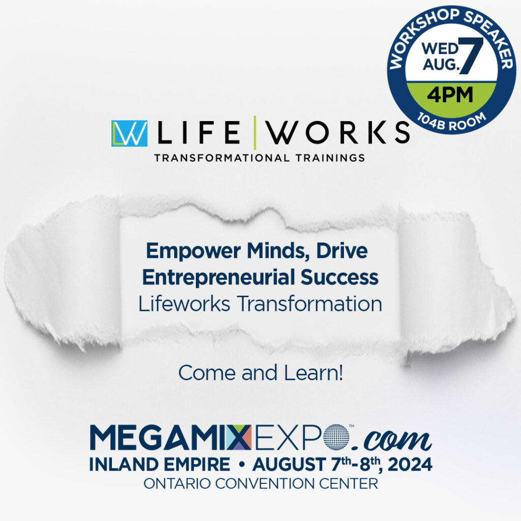 Inland Empire Megamix Expo Lifeworks Workshop