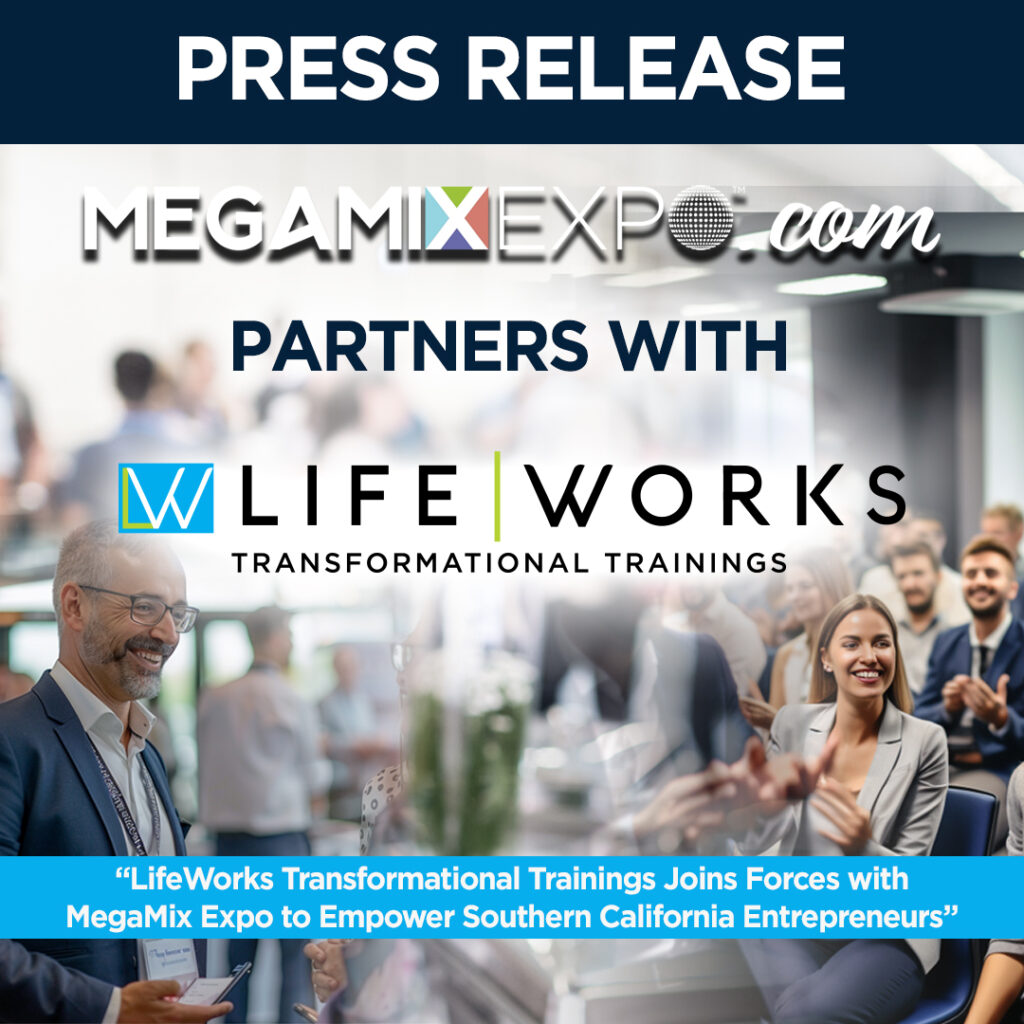 megamix expo partners with Lifeworks transformational